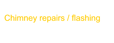 Chimney repair and chimney flashings